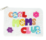 Cool Moms Club Beaded Pouch